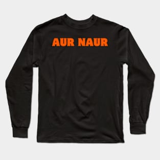 AUR NAUR Long Sleeve T-Shirt